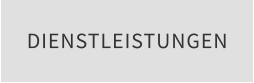 DIENSTLEISTUNGEN