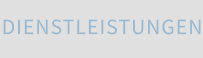 DIENSTLEISTUNGEN