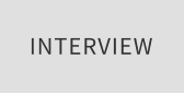 INTERVIEW