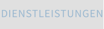 DIENSTLEISTUNGEN