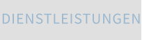 DIENSTLEISTUNGEN