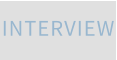 INTERVIEW